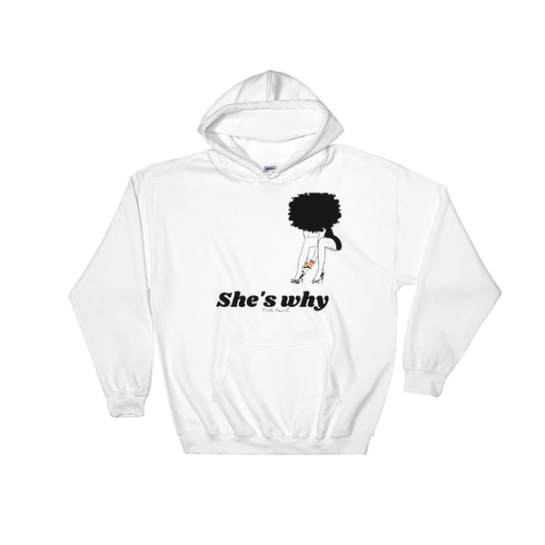 "Why We Do It" Hoodie