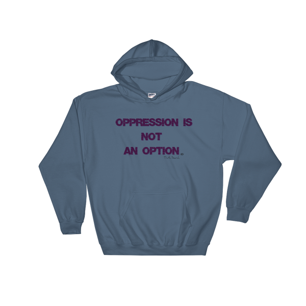 Not an Option Hoodie