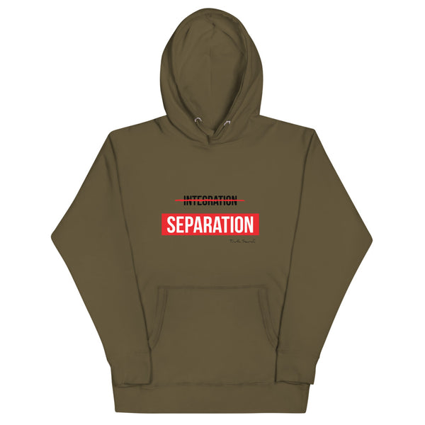 "The Separate" Hoodie