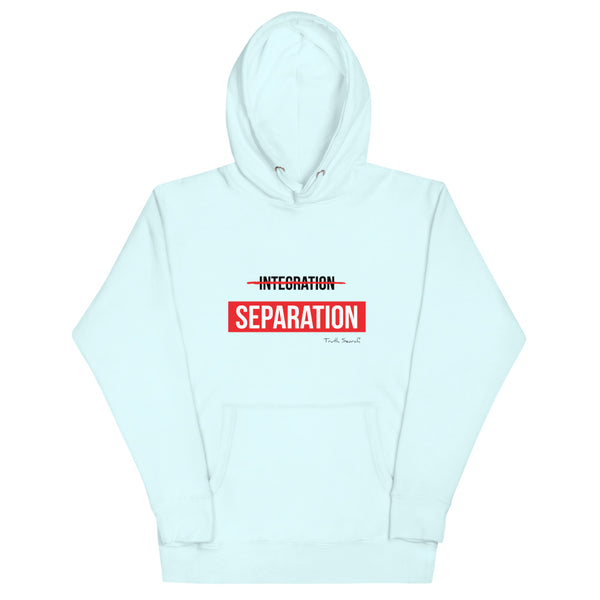 "The Separate" Hoodie